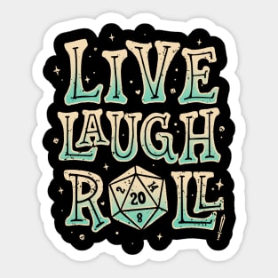 Live, Laugh, Roll Sticker